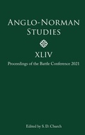 Cover: Anglo-Norman Studies XLIV - Boydell Press