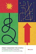 Cover: Product Management for UX People - Rosenfeld Media
