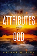 Cover: The Attributes of God - Olahauski Books