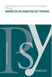 Enlarge image Cover: Modeles en analyse du travail - Mardaga Fonds