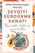 Cover: Sevgiyi S&uuml;rd&uuml;rme Sanati - Destek Yayinlari