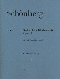 Abbildung von: Arnold Schönberg - Sechs kleine Klavierstücke op. 19 - Henle, Günter