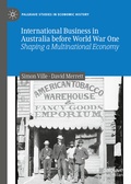 Cover: International Business in Australia before World War One - Palgrave Macmillan