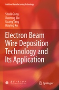 Cover: Electron Beam Wire Deposition Technology and Its Application - Springer