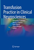 Cover: Transfusion Practice in Clinical Neurosciences - Springer