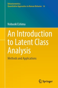 Enlarge image Cover: An Introduction to Latent Class Analysis - Springer