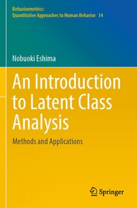 Enlarge image Cover: An Introduction to Latent Class Analysis - Springer