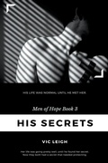 Cover: His Secrets - Vic Leigh