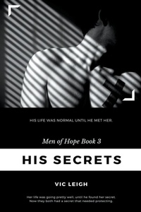 Enlarge image Cover: His Secrets - Vic Leigh