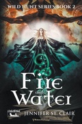 Cover: Fire and Water - Writers Exchange E-Publishing