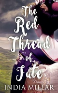 Cover: The Red Thread of Fate - Red Empress Publishing