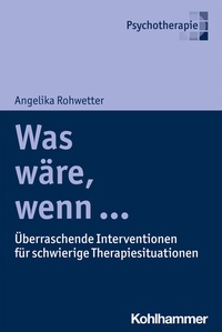 Abbildung von: Was wäre, wenn ... - Kohlhammer