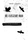 Cover: Die fliegende Anna - tredition