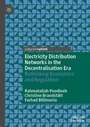 Cover: Electricity Distribution Networks in the Decentralisation Era - Palgrave Macmillan