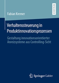 Abbildung von: Verhaltenssteuerung in Produktinnovationsprozessen - Springer Gabler