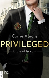 Abbildung von: Privileged - Class of Royals - LYX