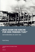Cover: "Was kann die Kirche f&uuml;r den Frieden tun?" - Iudicium