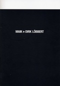 Cover: Maik + Dirk L&ouml;bbert - Kunstverein Ruhr