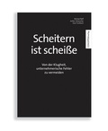 Cover: Scheitern ist schei&szlig;e - Conceptemverlag