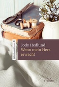 Cover: Wenn mein Herz erwacht - Francke-Buch