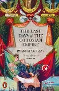 Bild: The Last Days of the Ottoman Empire - Penguin Books Ltd