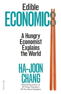 Enlarge image Cover: Edible Economics - Penguin Books Ltd