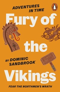 Abbildung von: Adventures in Time: Fury of The Vikings - Penguin Books Ltd