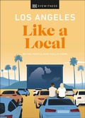 Cover: Los Angeles Like a Local - DK Travel