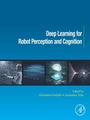 Cover: Deep Learning for Robot Perception and Cognition - Academic Press