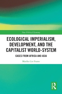 Abbildung von: Ecological Imperialism, Development, and the Capitalist World-System - Routledge