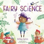 Cover: Fairy Science - Random House USA Children's Books
