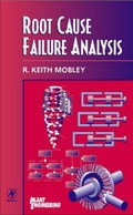 Cover: Root Cause Failure Analysis - Butterworth-Heinemann