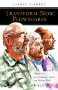 Cover: Transform Now Plowshares - Liturgical Press