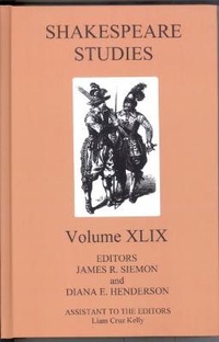 Enlarge image Cover: Shakespeare Studies, Volume XLIX - Fairleigh Dickinson University Press,U.S.