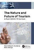 Cover: The Nature and Future of Tourism - Apple Academic Press Exclusively Co-