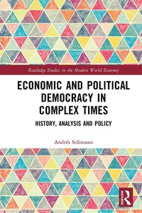 Abbildung von: Economic and Political Democracy in Complex Times - Routledge