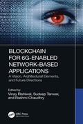 Cover: Blockchain for 6G-Enabled Network-Based Applications - CRC Press