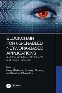 Abbildung von: Blockchain for 6G-Enabled Network-Based Applications - CRC Press