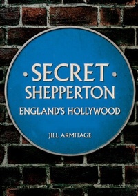 Abbildung von: Secret Shepperton - Amberley Publishing