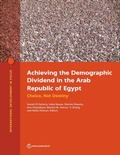 Cover: Achieving the Demographic Dividend in the Arab Republic of Egypt - World Bank Publications