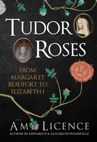 Bild: Tudor Roses - Amberley Publishing