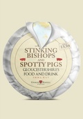 Cover: Stinking Bishops and Spotty Pigs - Amberley Publishing