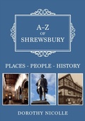 Cover: A-Z of Shrewsbury - Amberley Publishing