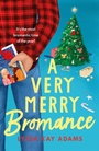 Cover: A Very Merry Bromance - Headline Eternal