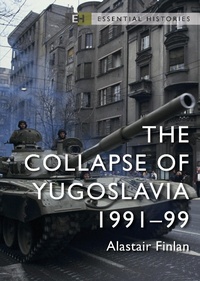 Enlarge image Cover: The Collapse of Yugoslavia - Osprey Publishing
