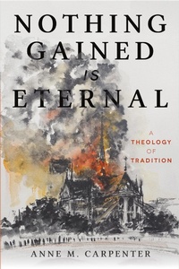 Abbildung von: Nothing Gained Is Eternal - Fortress Press