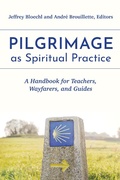 Cover: Pilgrimage as Spiritual Practice - Fortress Press