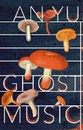 Cover: Ghost Music - Harvill Secker