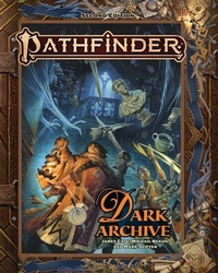Enlarge image Cover: Pathfinder Dark Archive - Paizo Publishing, LLC