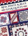 Cover: Red, White & Blue Star Quilts - C&T Publishing